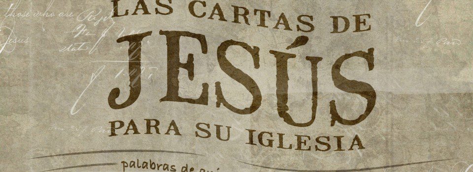 Sermon Categories Serie: Las cartas de Jesús a su iglesia - Iglesia Cordero  de Dios