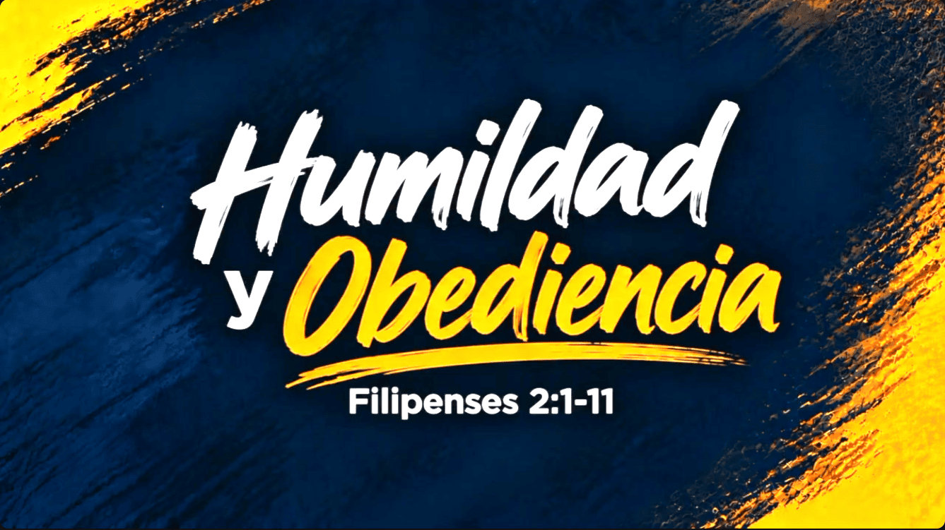 Humildad y | Obediencia